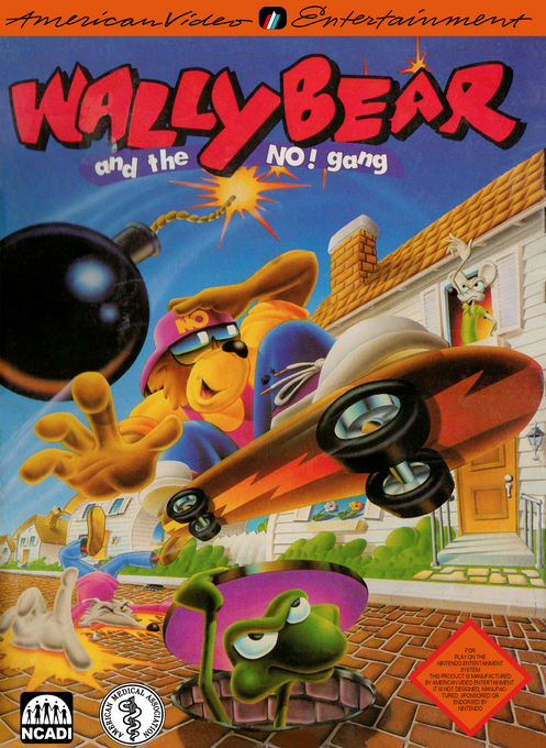 Wally Bear and the No! Gang (Homebrew)